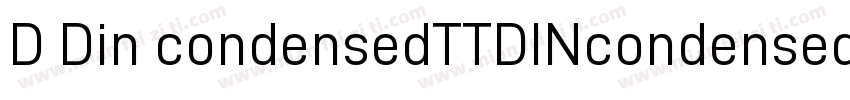 D Din condensedTTDINcondensed bol字体转换
